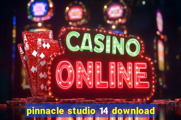 pinnacle studio 14 download